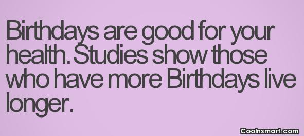 Birthdays-are-good