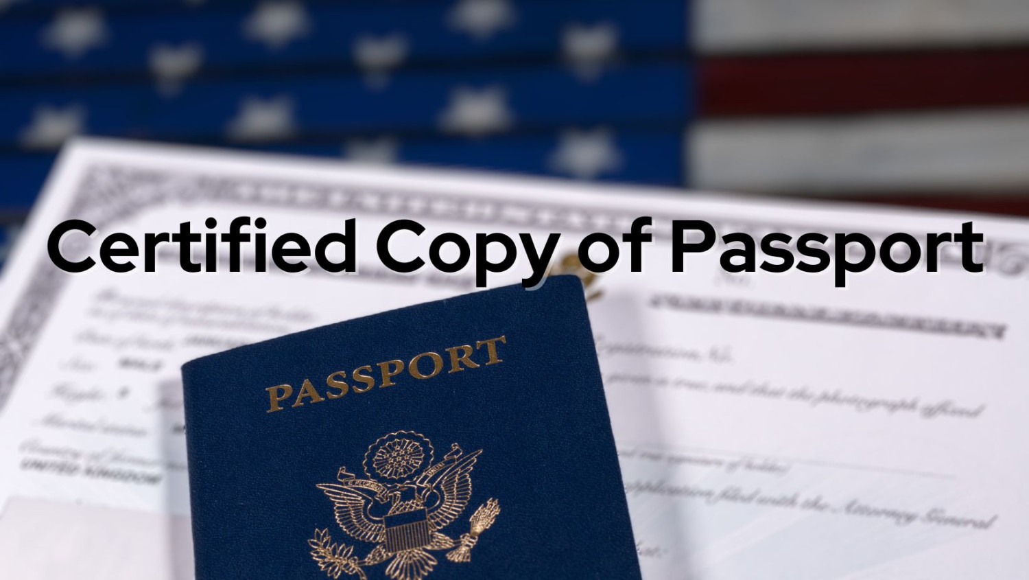 Certified Copy of Passport