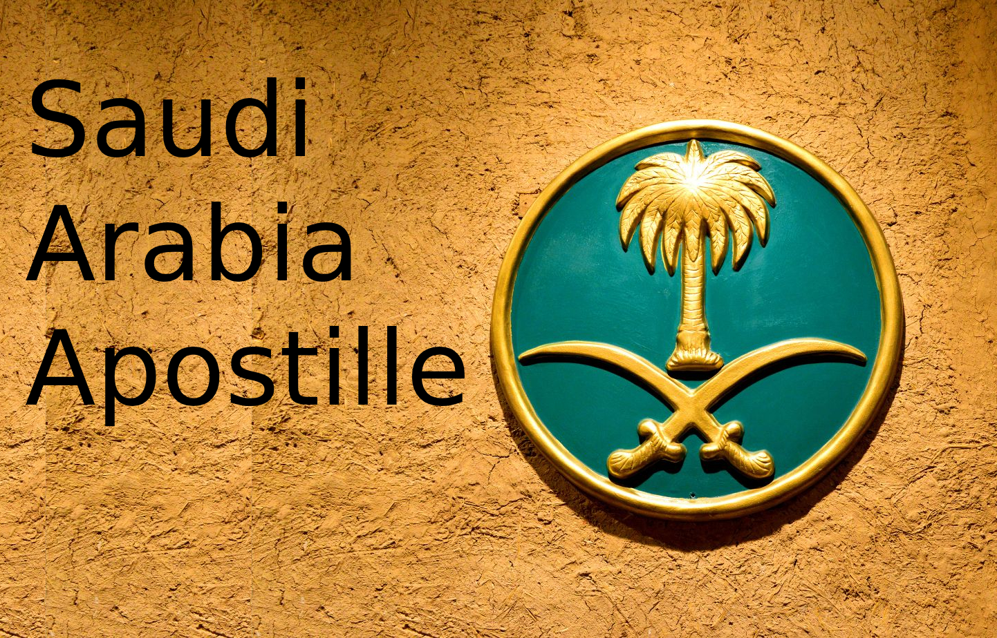 Saudi Arabia Apostille