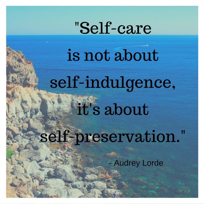 self-care-is-not-about-self-indulgence-its-about-self-preservation-1
