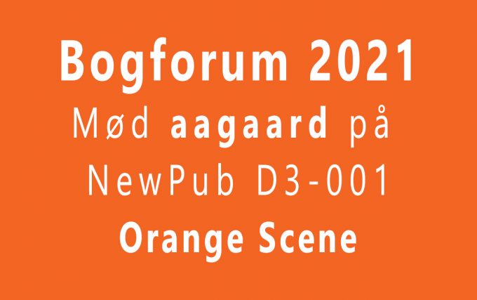 Bogforum 2021 og Aagaard Marina Aagaard på orange scene NewPub