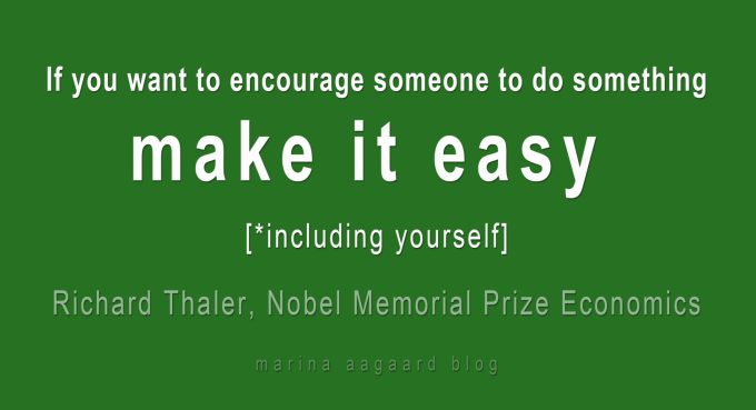 Make it easy Richard Thaler Marina Aagaard blog