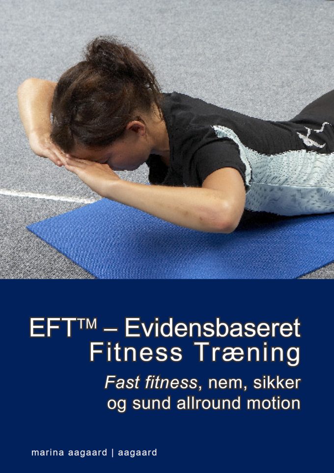 Evidensbaseret Fitness Træning bog EFT Marina Aagaard