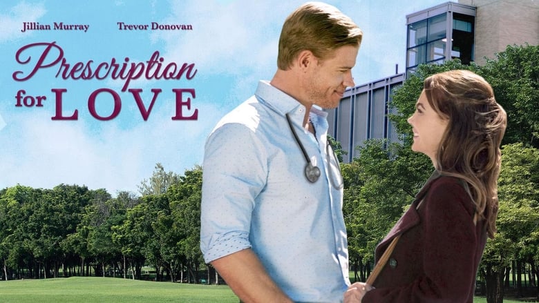 Anschauen Prescription for Love 2019 Filme in voller Kostenlos Streaming
