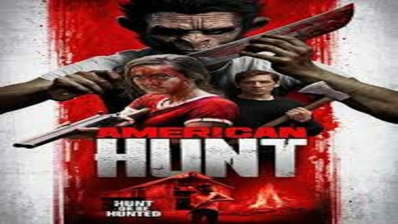 Watch American Hunt (2019) Full Movie Streaming