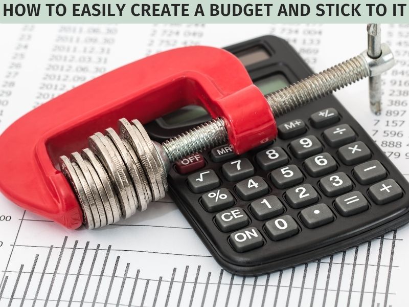 How to Easily Create a Budget and Stick to It | Technology | bhagat