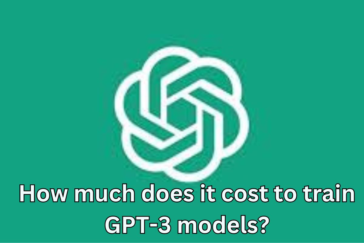 How much does it cost to train GPT-3 models?